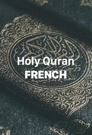 The Holy Quran French Translation - Download Now PDF File